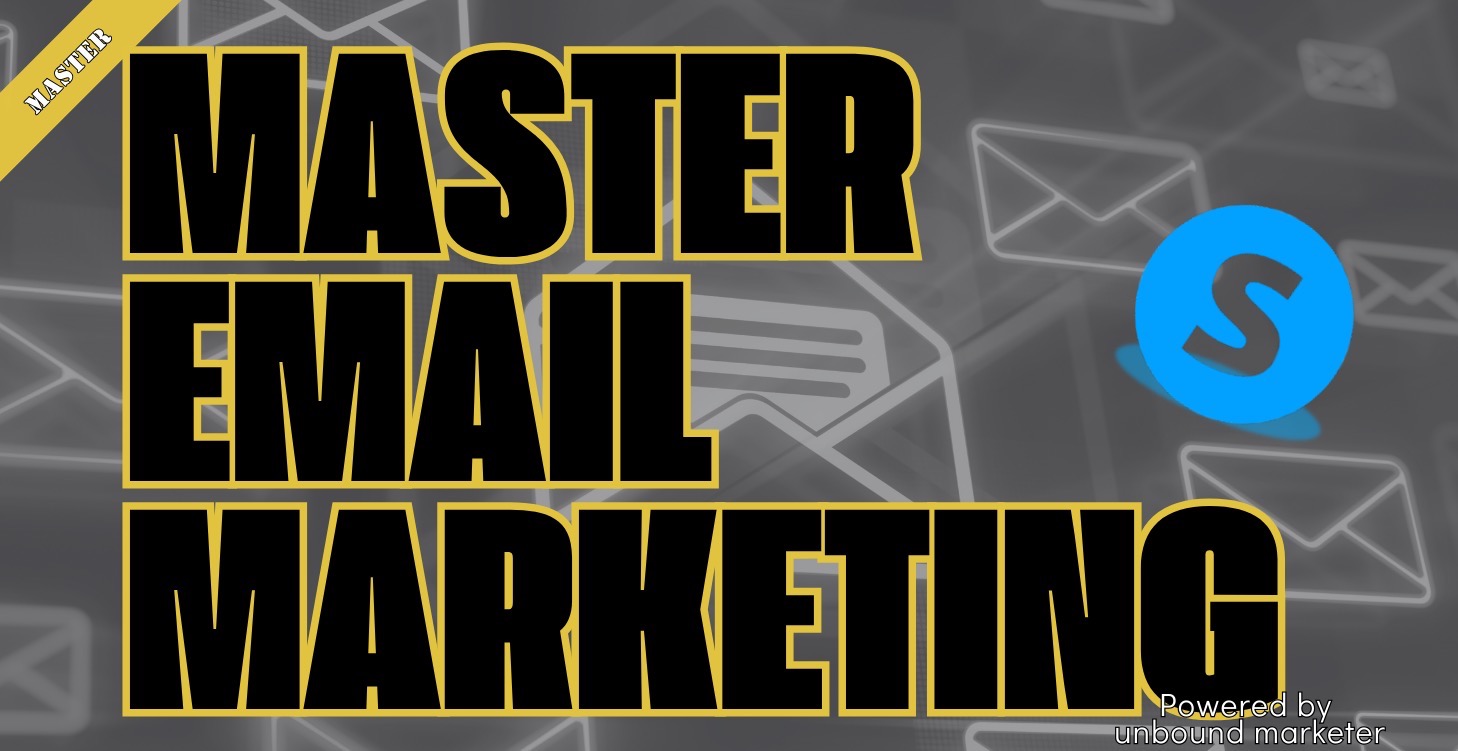 Master Email Marketing