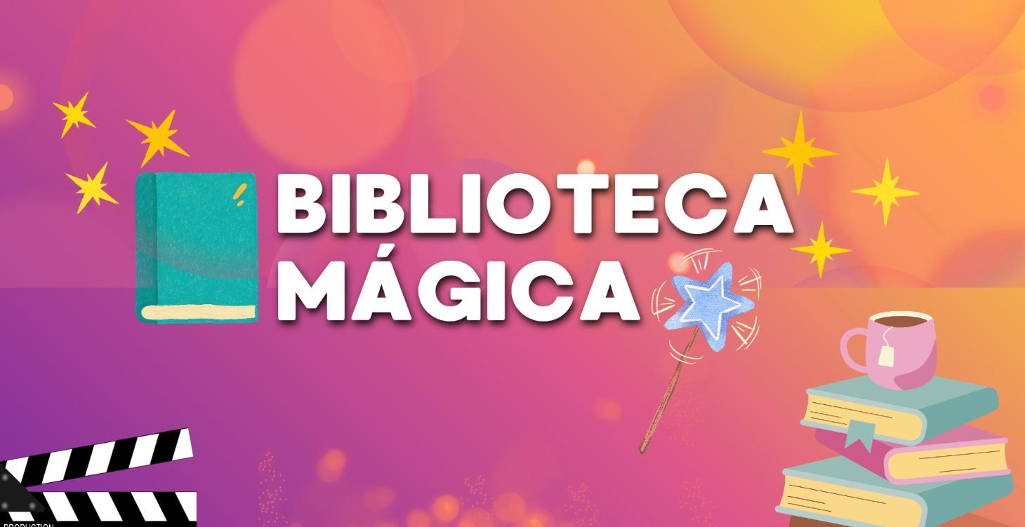 BIBLIOTECA MÁGICA