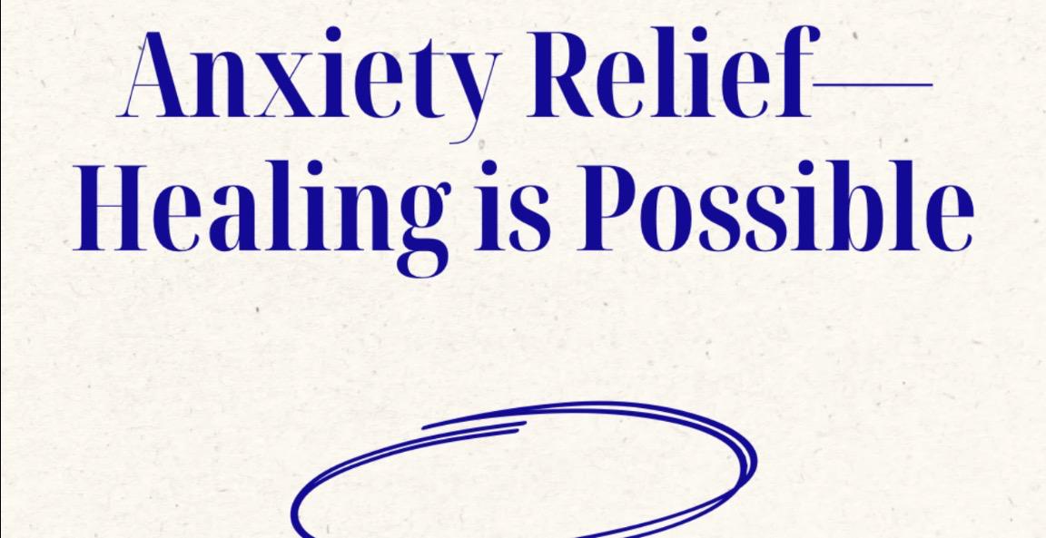 Anxiety Relief