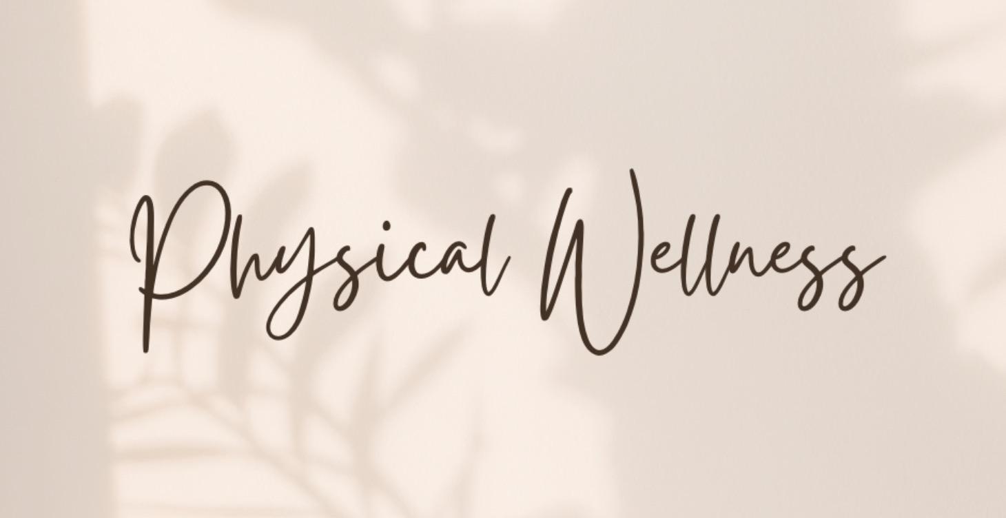 Physical Wellness