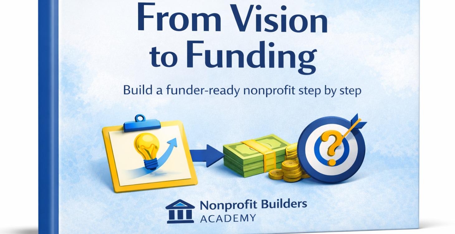 From Vision to Funding