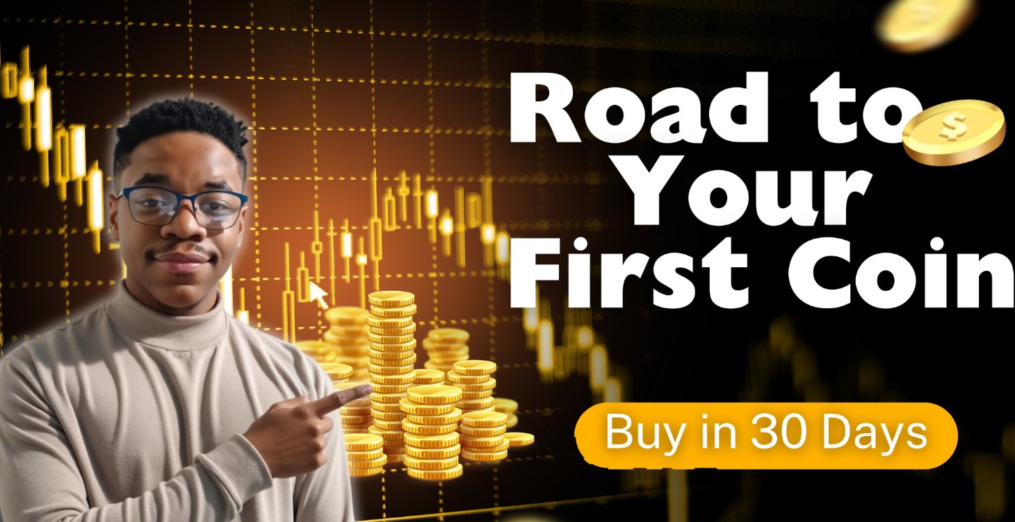 Road to your First Coin