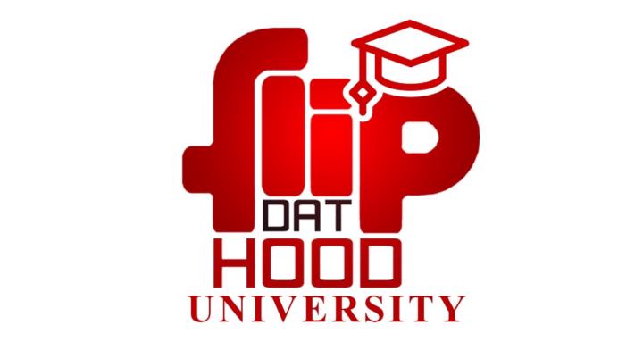 FlipdatHood University