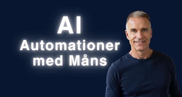 AI Automationer med Måns