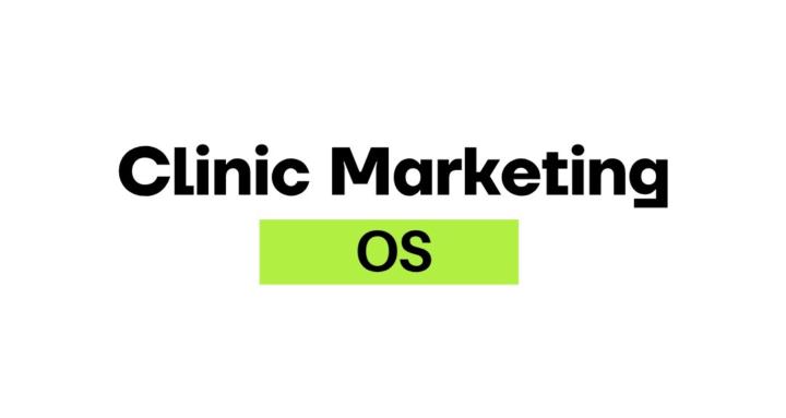 Clinic Marketing OS