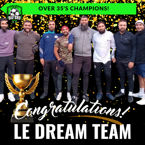 🏆 Congratulations to Le Dream Team - Over 35s League Champions! 🏆