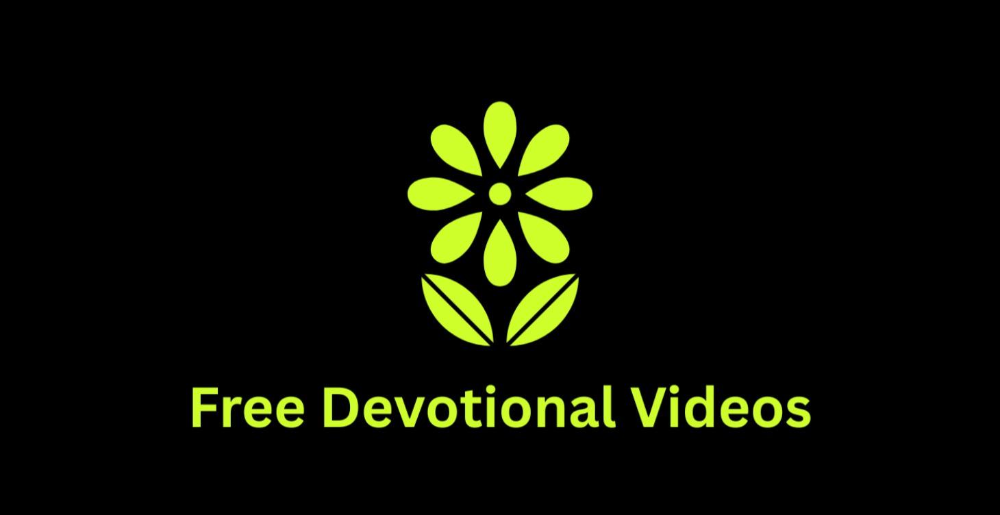 Free Video Devotionals