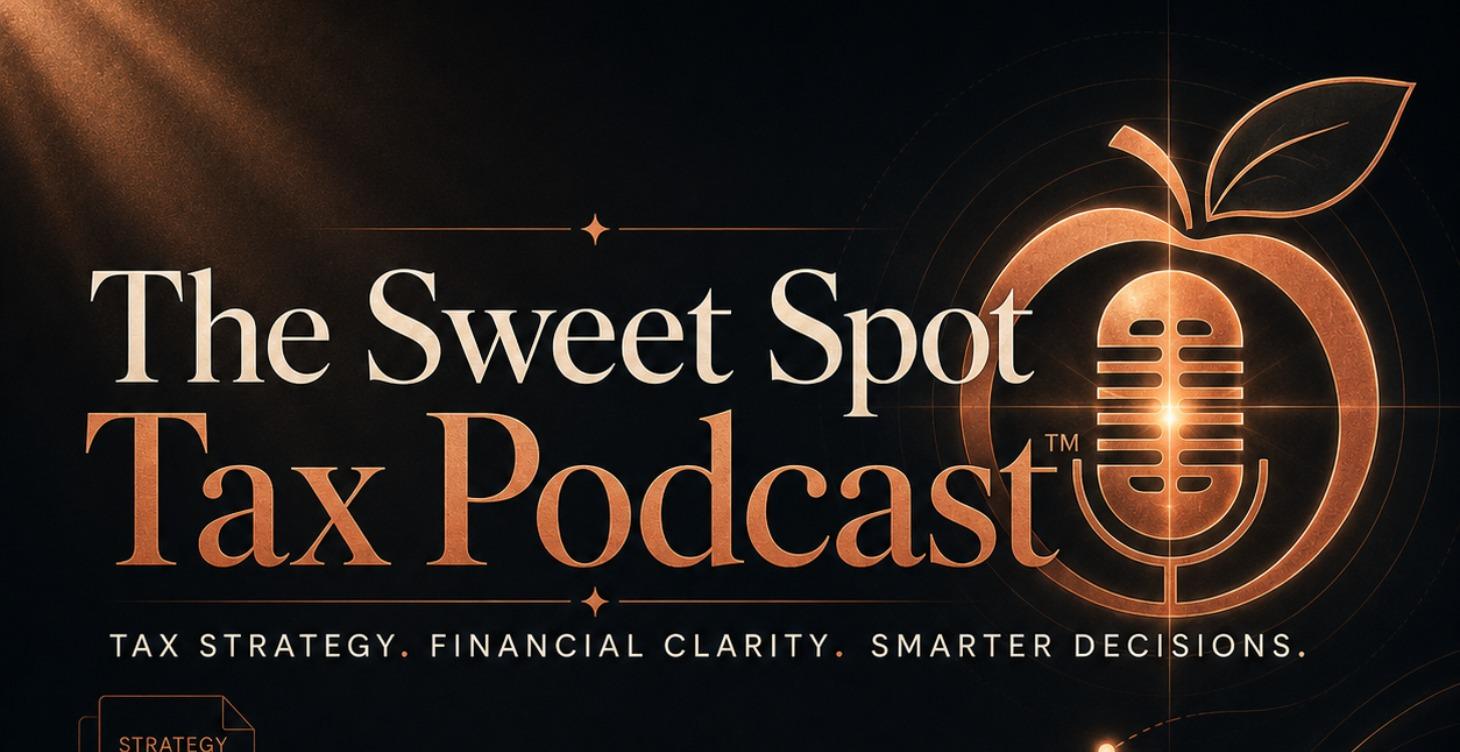 Sweet Spot Tax Podcast: Hidden Tax Cost of Success