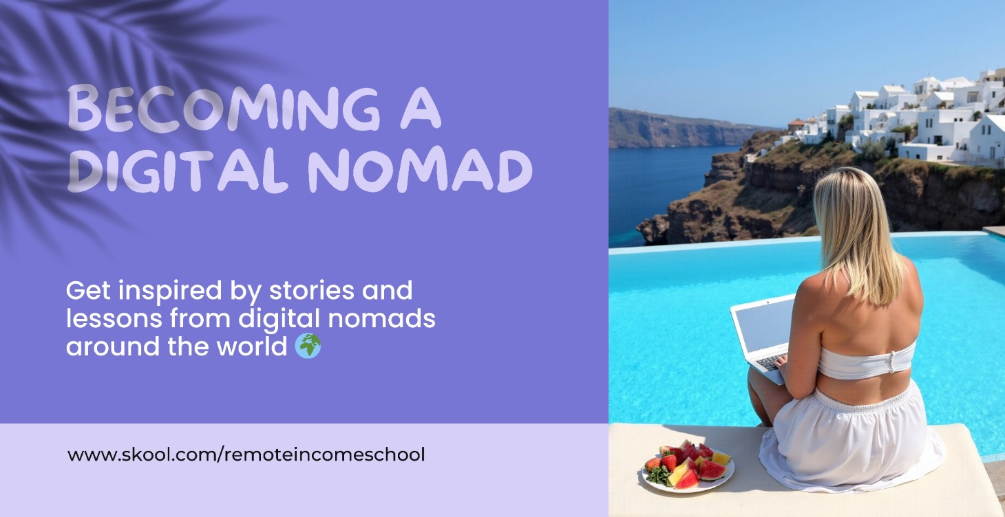 Becoming a Digital Nomad 🌴