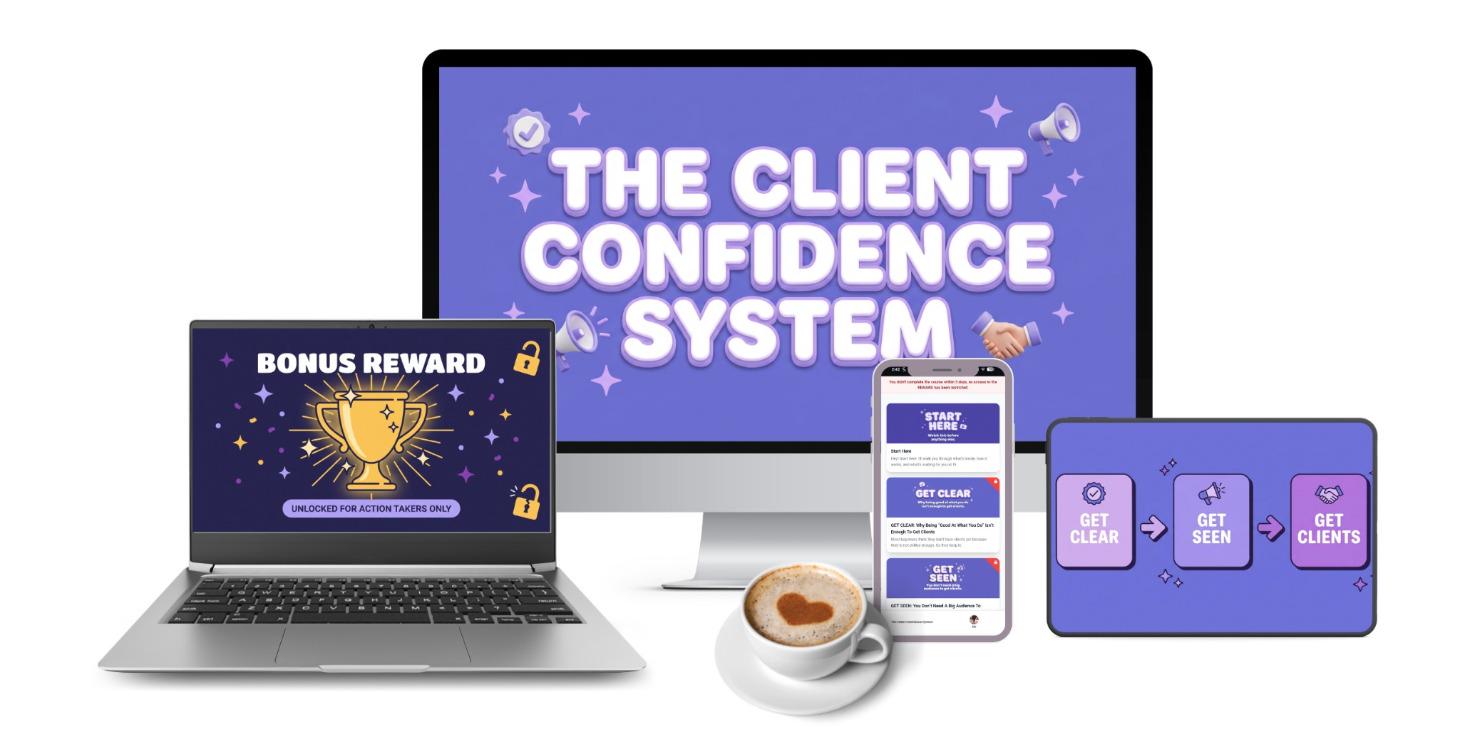 The Client Confidence System
