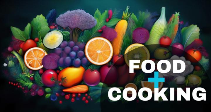 Food + Cooking