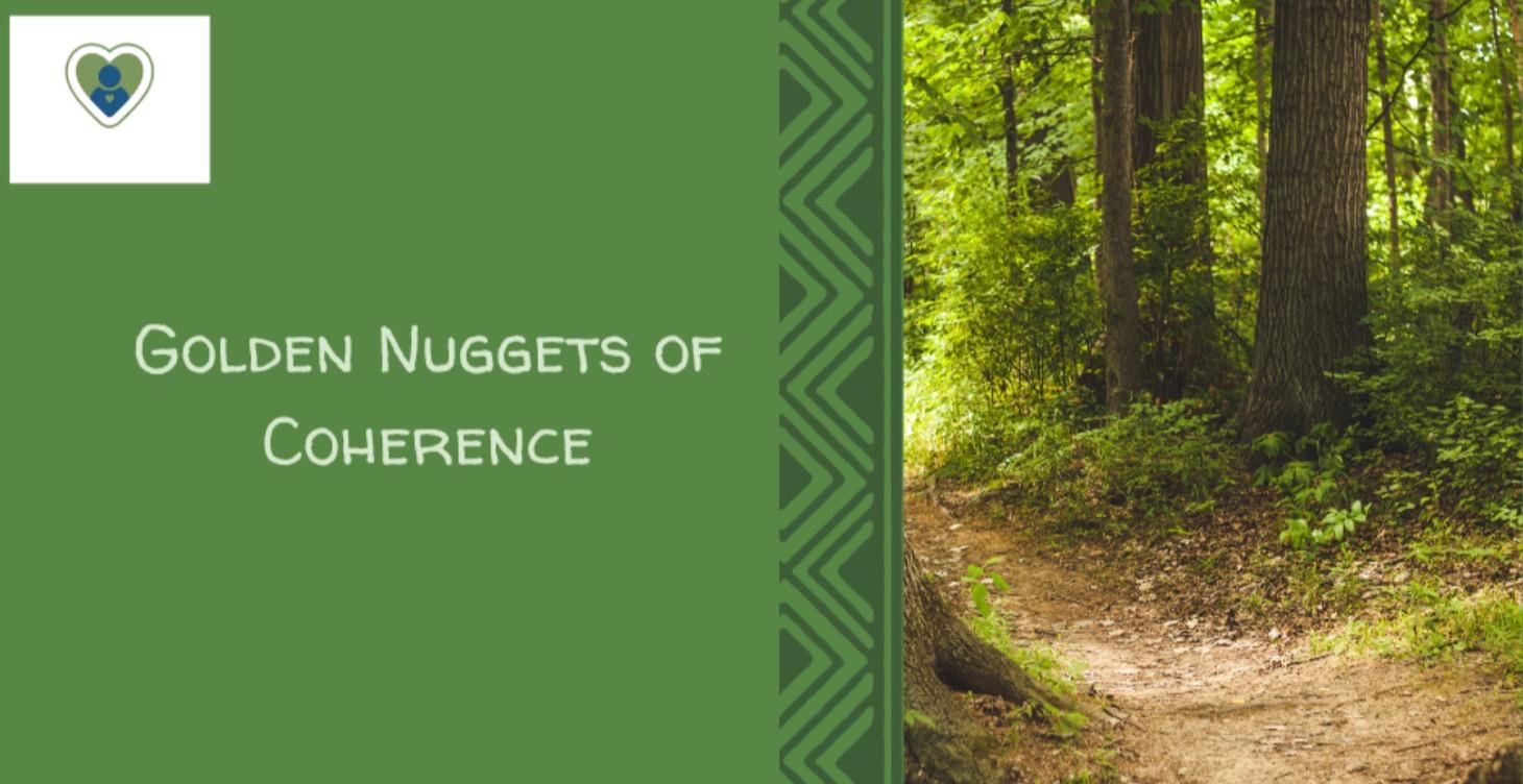Golden Nuggets of Coherence