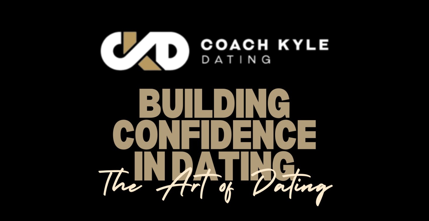 Building Confidence in Dating