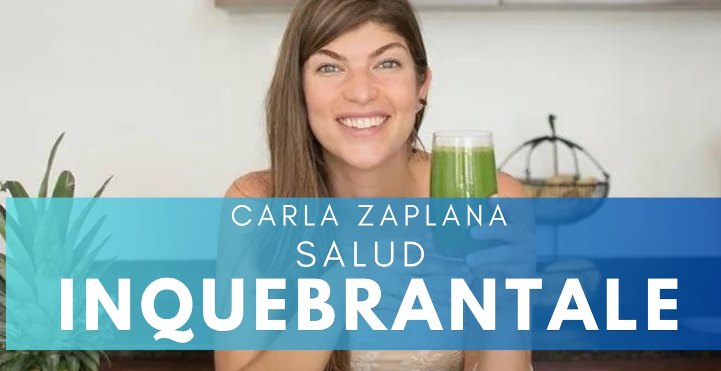 Salud Inquebrantable con Carla Zaplana