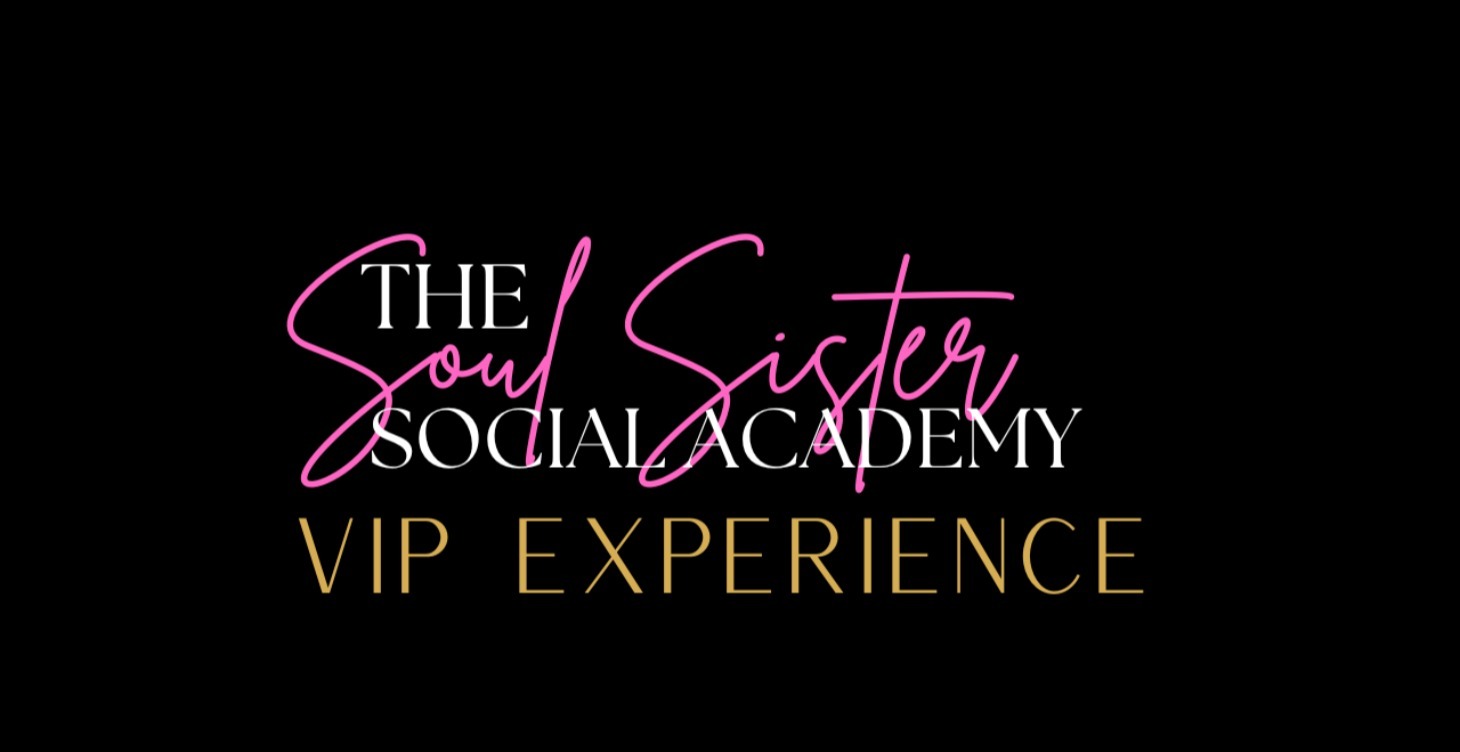 VIP Soul Sister Social Academy