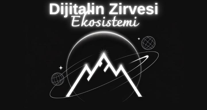 Dijitalin Zirvesi Ekosistemi