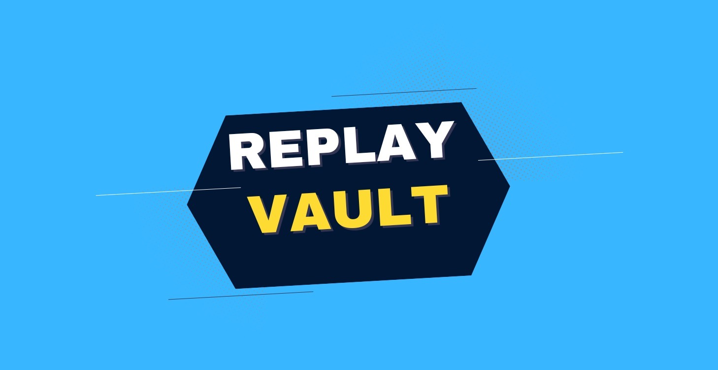 Replay Vault
