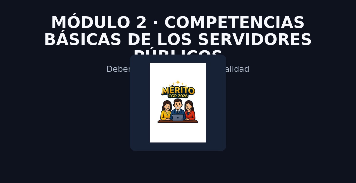 Modulo 2: Competencias de los servidores públicos