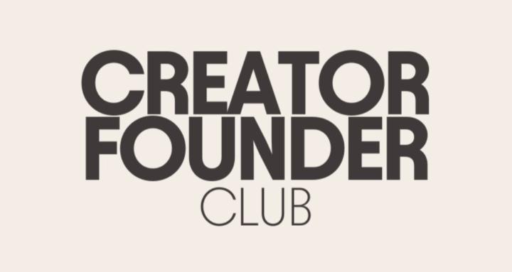 Creator Founder Club