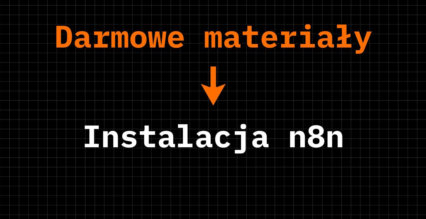 Jak zainstalować i uruchomić n8n?