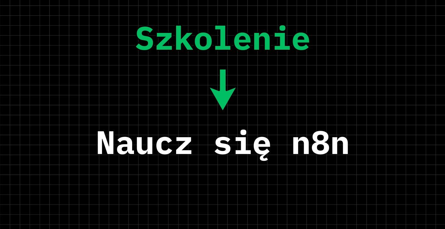Szkolenie - Kurs n8n od podstaw