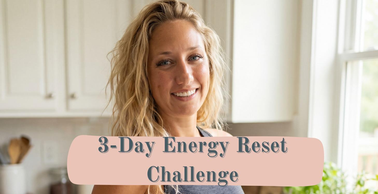 3-Day Energy Reset