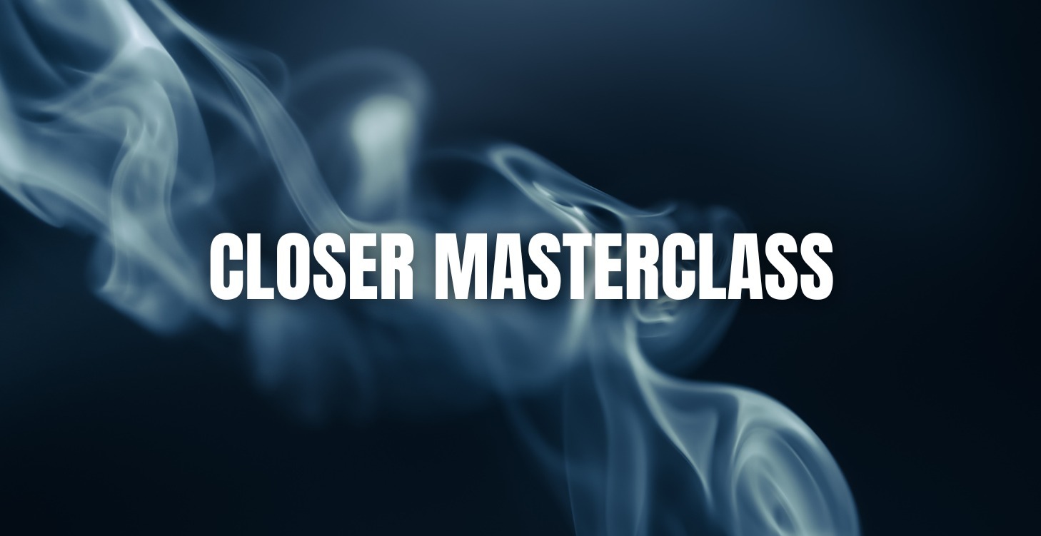 Closer Masterclass