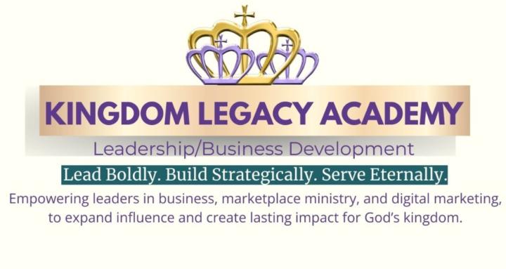 Kingdom Legacy Digital Academy