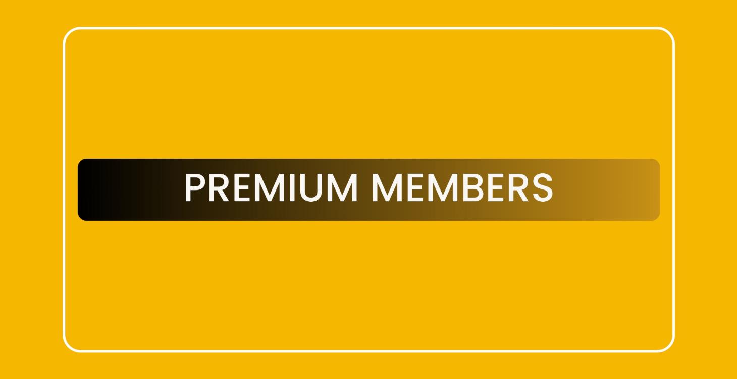 Premium Members