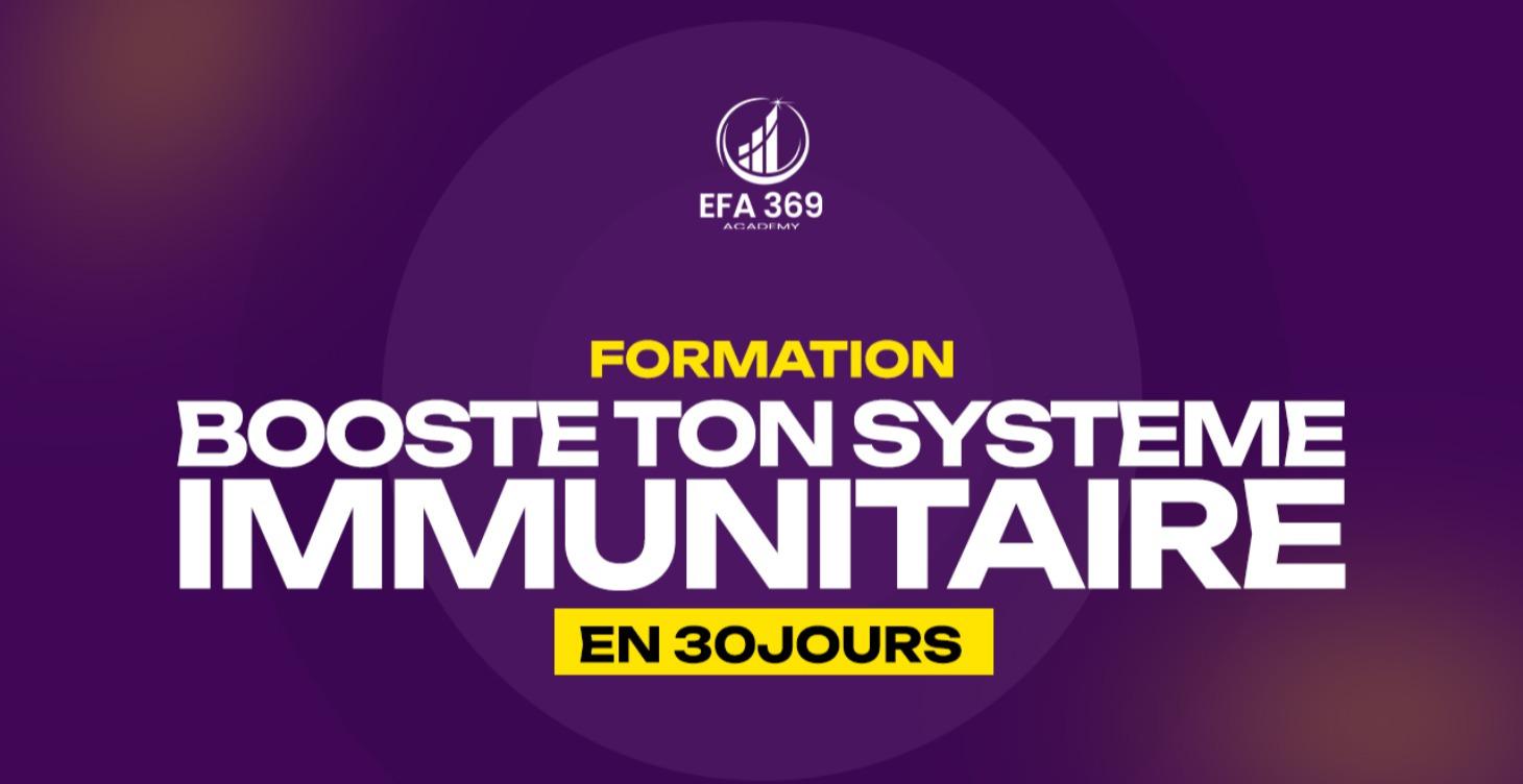 Booste ton système immunitaire en 3O jours.