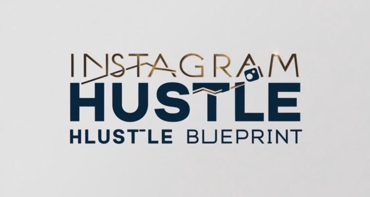 Instagram Hustle Blueprint 