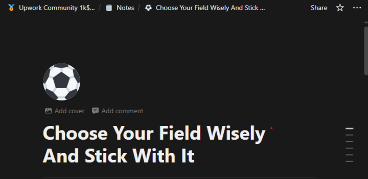 👨🏻‍💻 Choose Your Field Wisely And Stick With It (Notes)