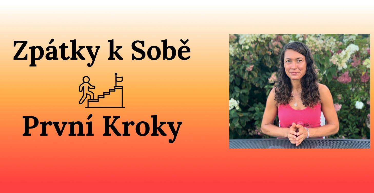 Zpátky k sobě – První kroky