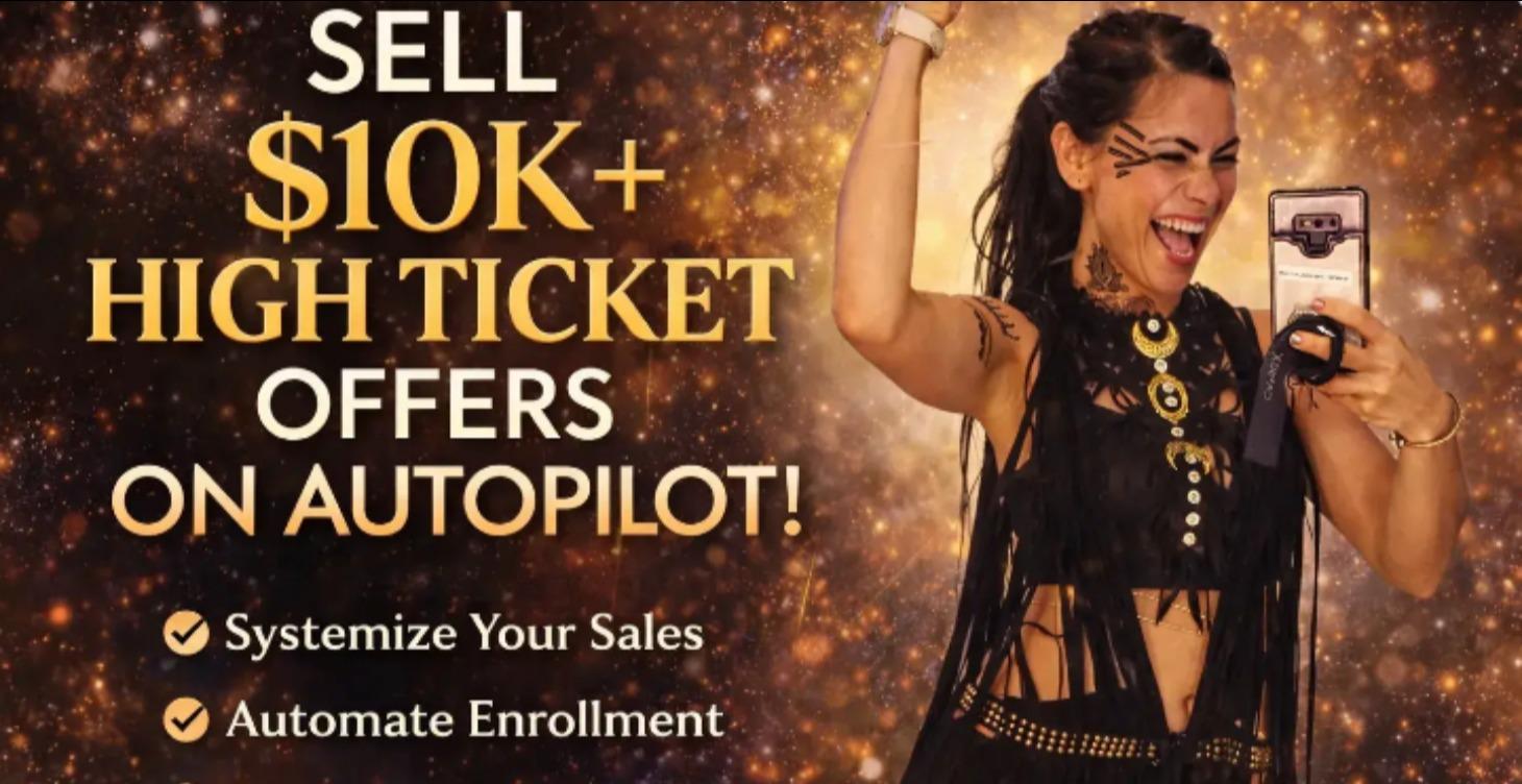 Sell $10K+ high Ticket offers