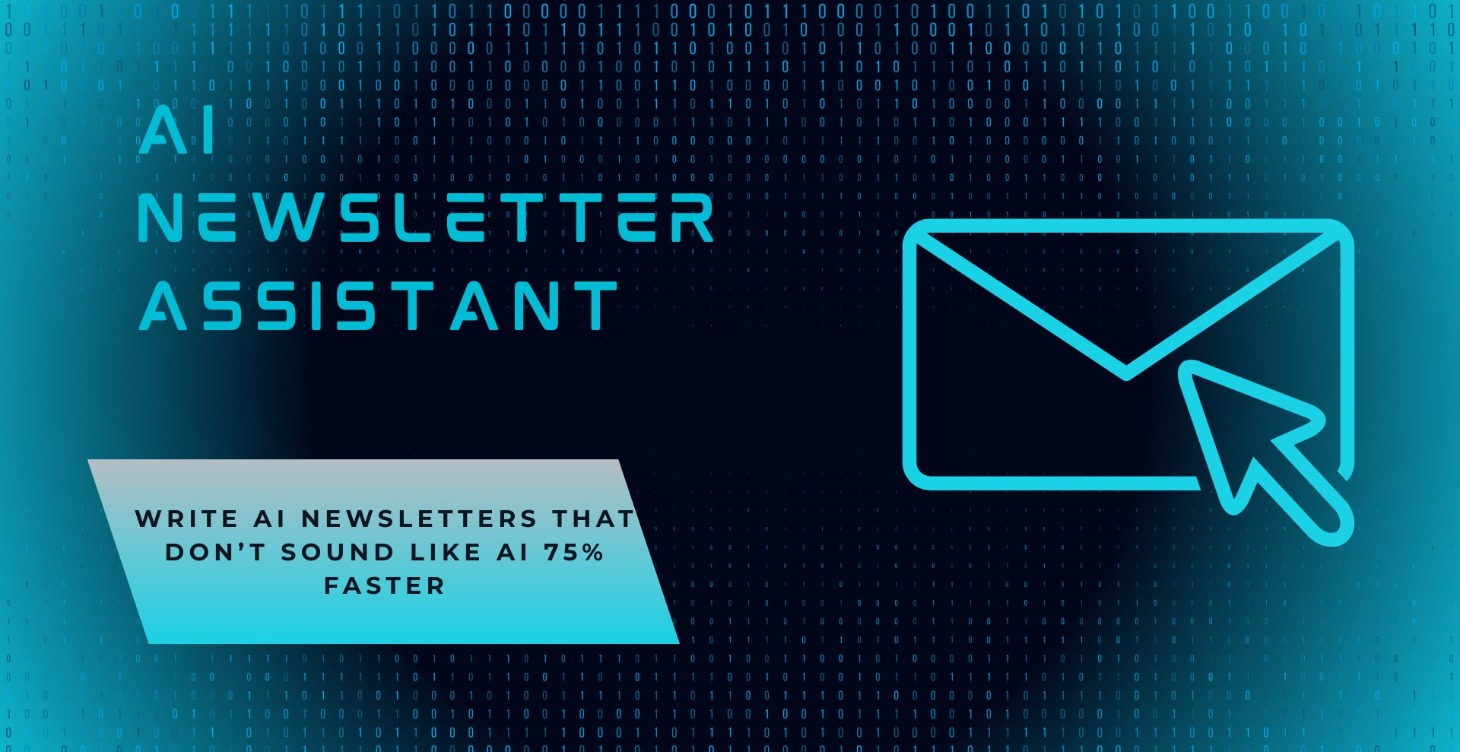 AI Newsletter Writing Assistant