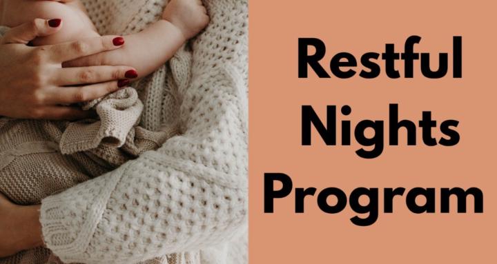 Restful Nights Program 