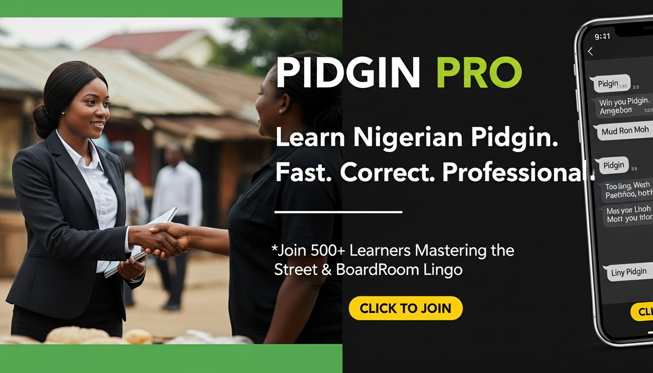 Naija Pidgin Pro