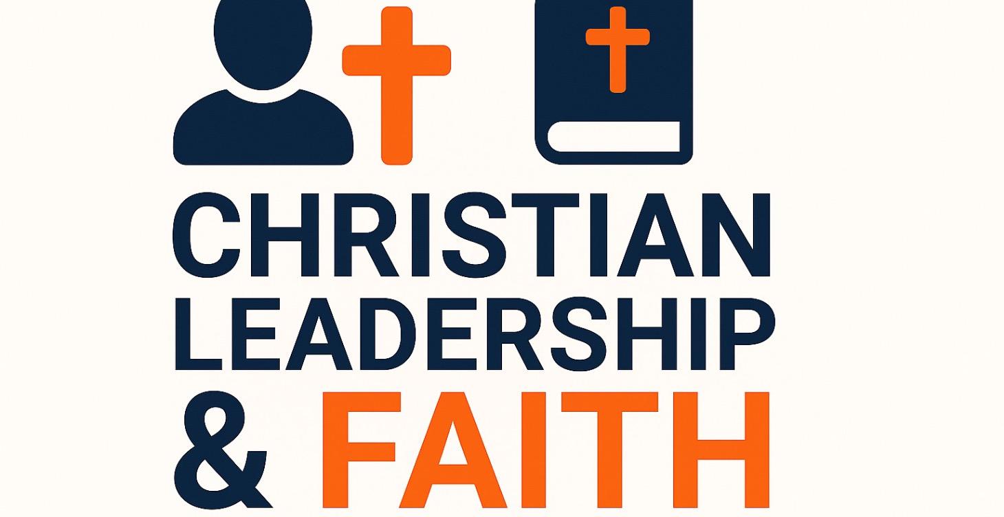 coming Soon...Christian Leadership & Faith