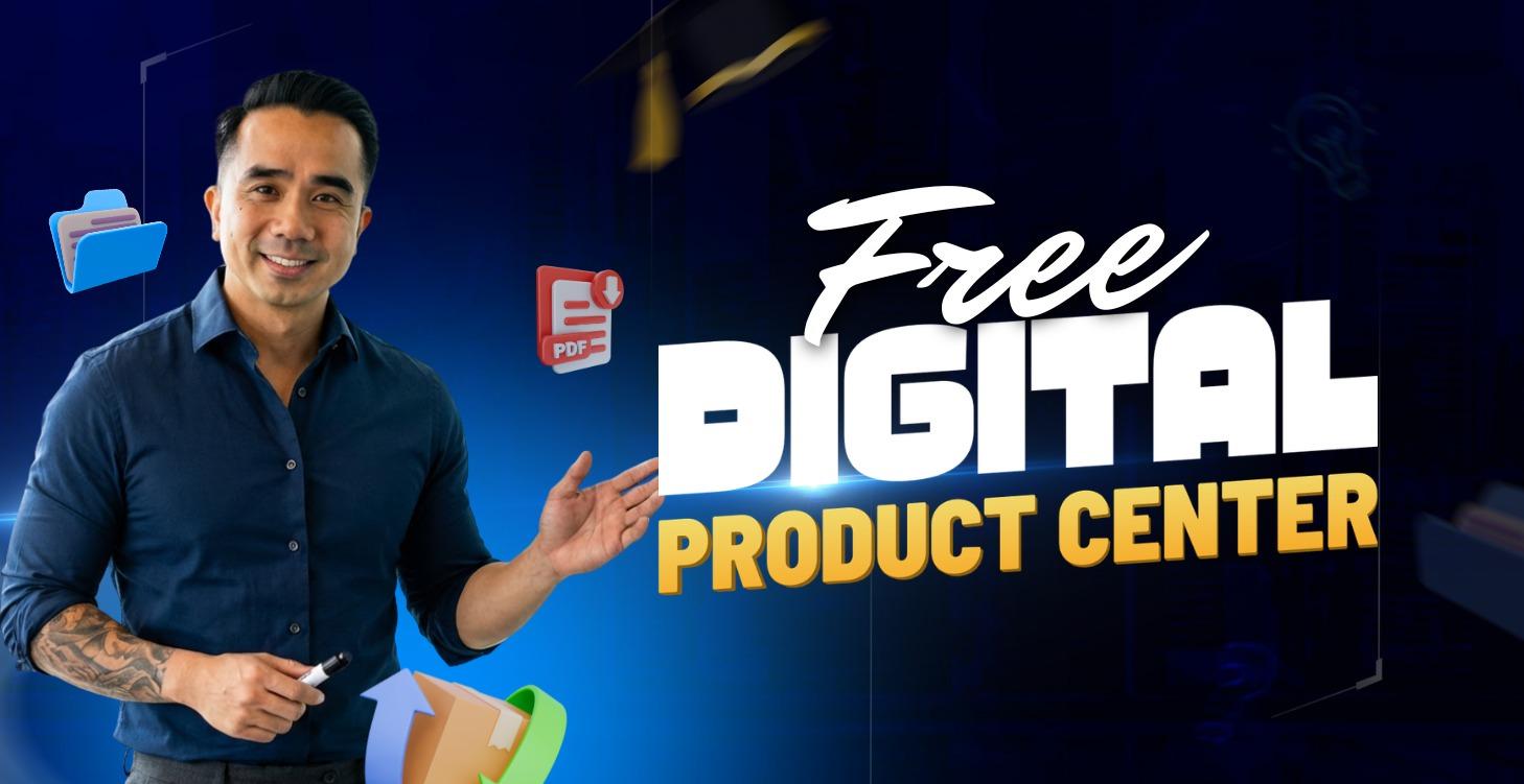 🎁 FREE DIGITAL PRODUCT CENTER