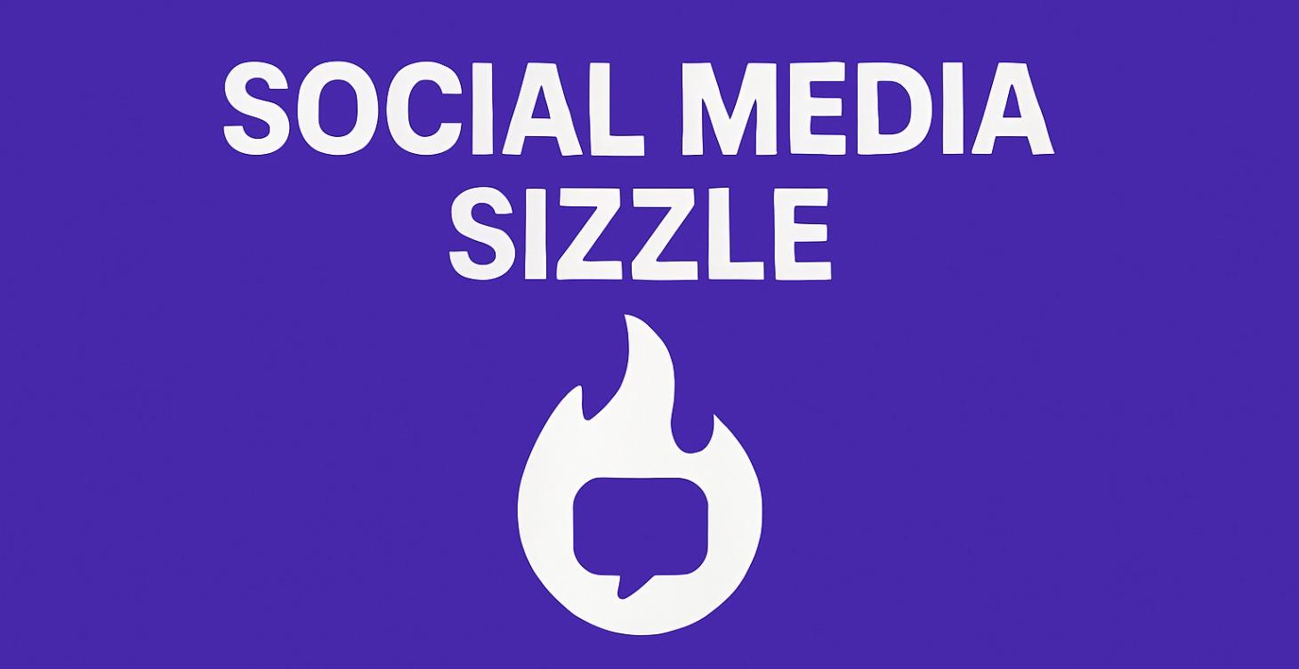 Social Media Sizzle Pack