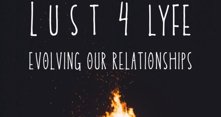 Lust 4 LYFE