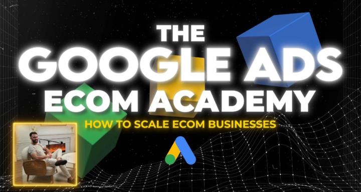 Google Ads Ecom Academy 2.0