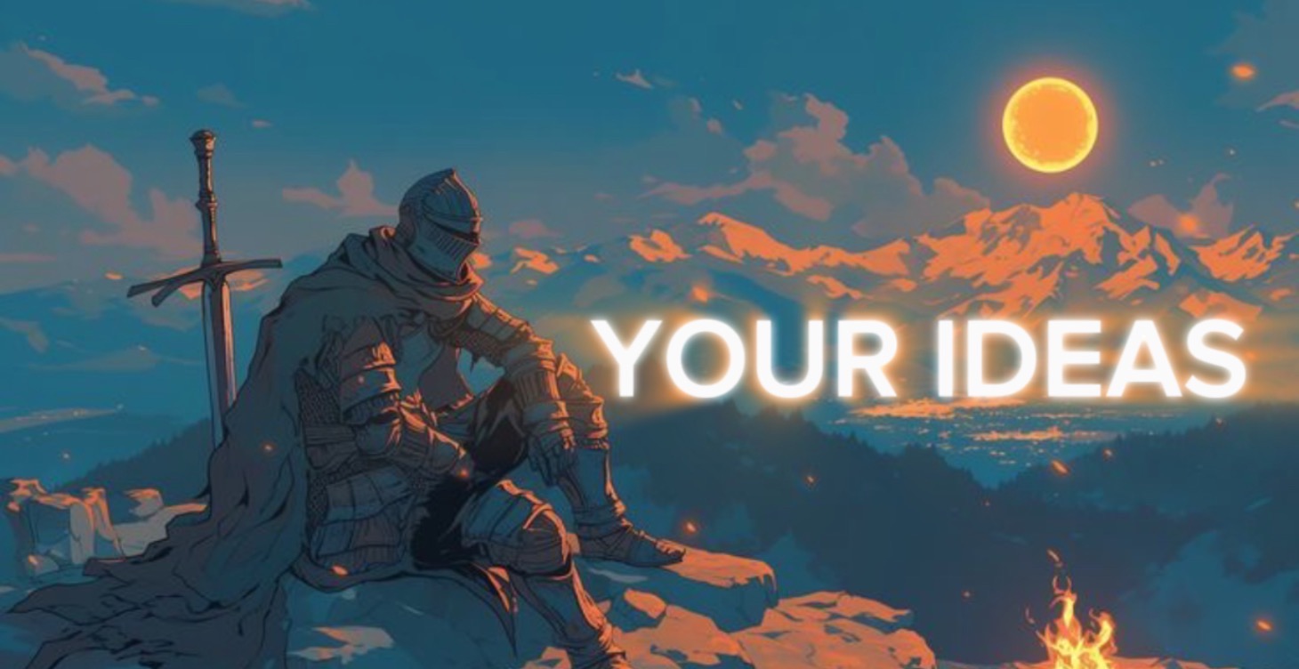 Your Ideas