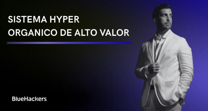 Sistema Hyper Orgánico