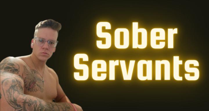 Sober Servants