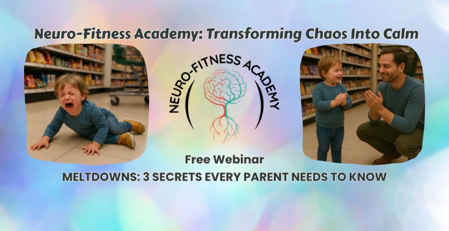 Meltdowns: 3 Secrets Every Parent Needs To Know