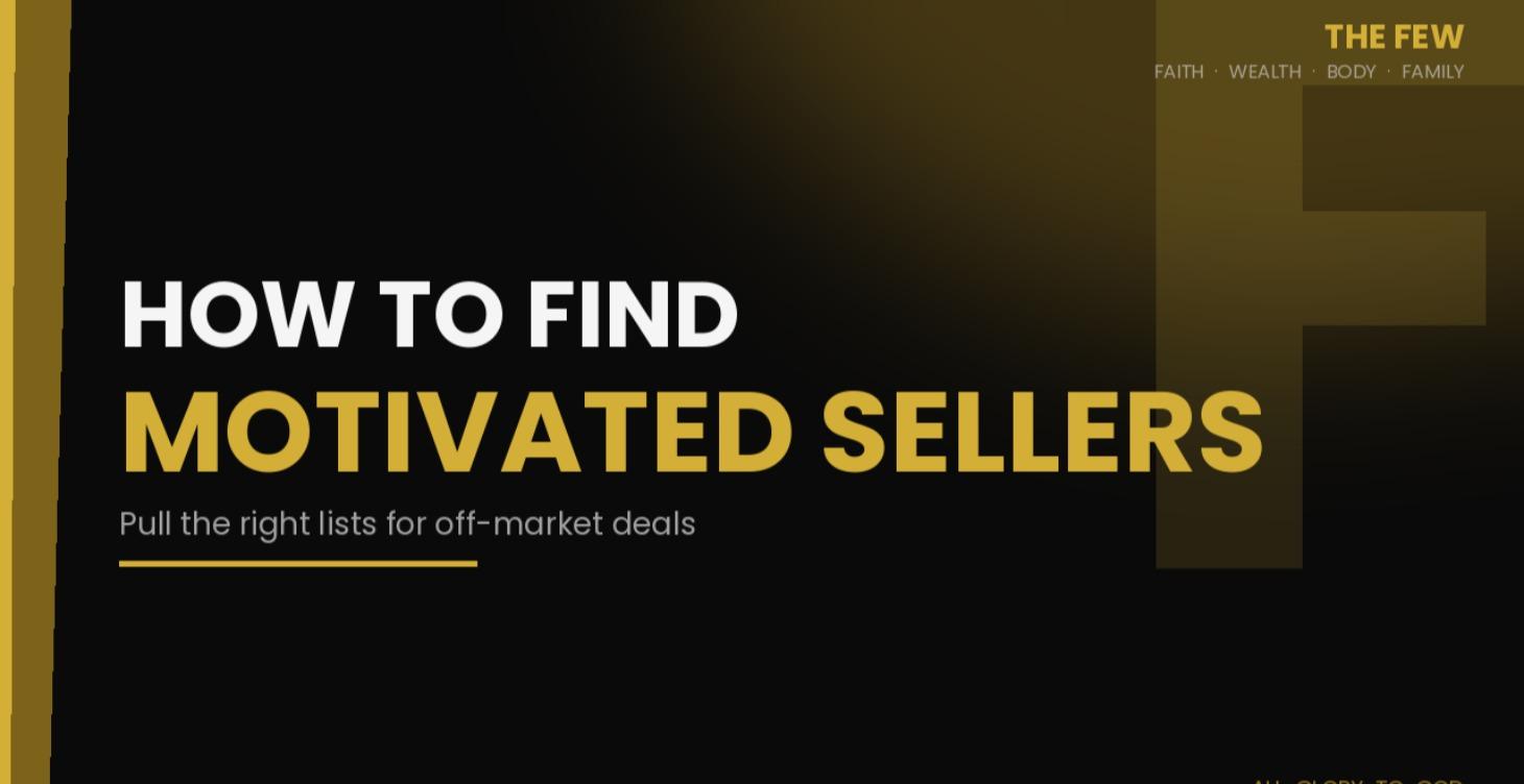 How to Find Motivated Sellers