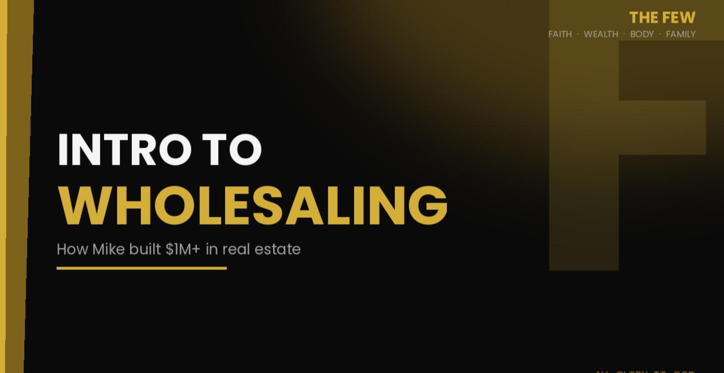 Intro to Wholesaling