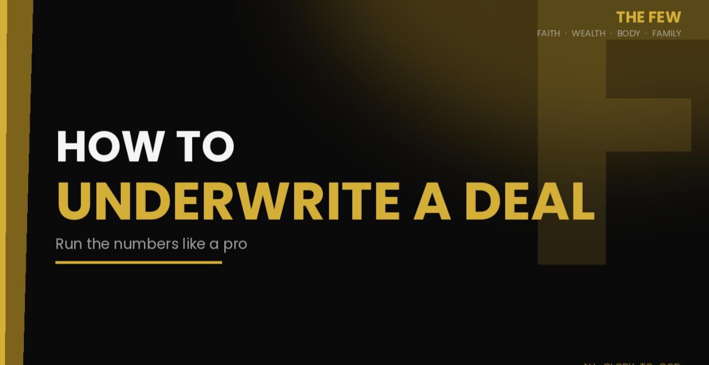 How to Underwrite a Deal