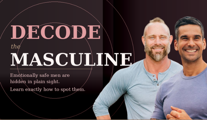 Decode The Masculine